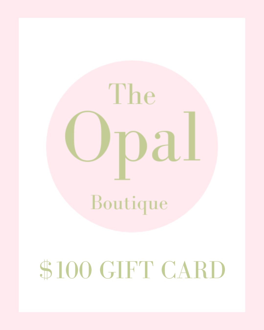 The Opal Boutique Digital Gift Card